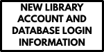 New Library Login Information